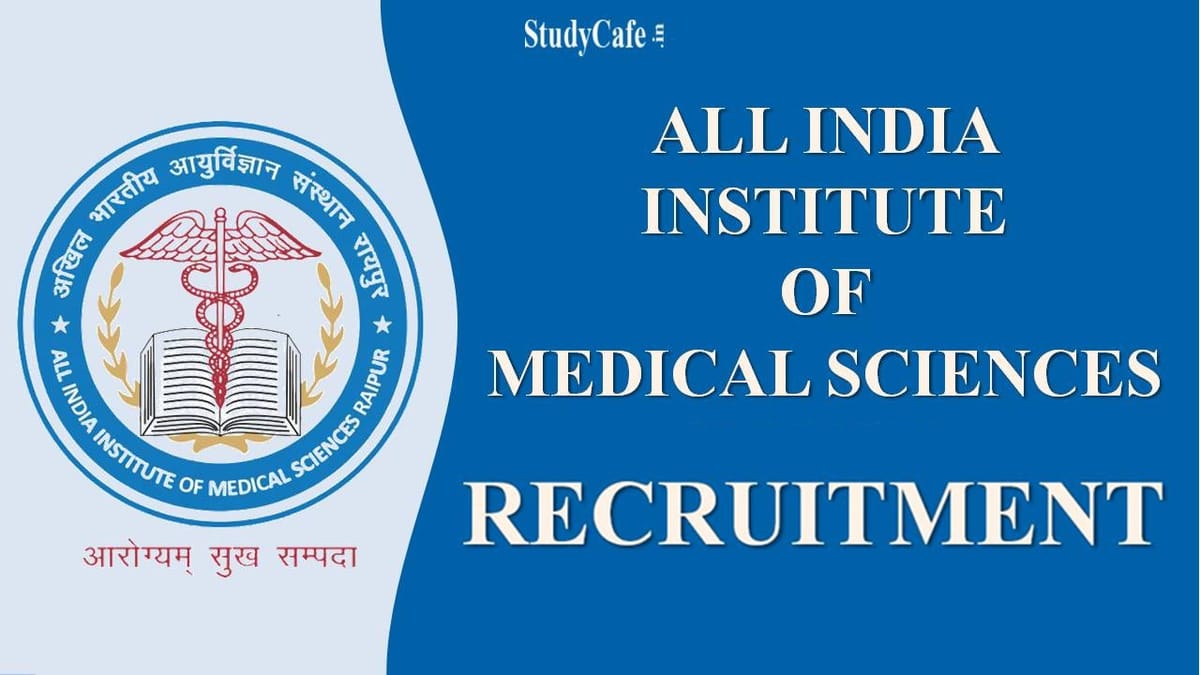 AIIMS Recruitment 2022: Check Post, Eligibility, How to apply, and Other Details Here