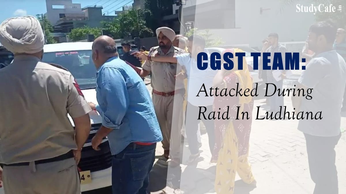 CGST team attacked during raid in Ludhiana