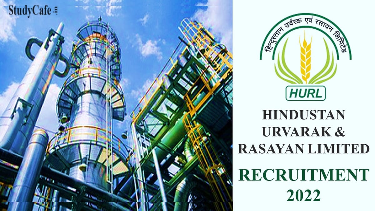 HURL Recruitment 2022: Salary up to 59 Lac, Check Post, Qualification and Other Details Here