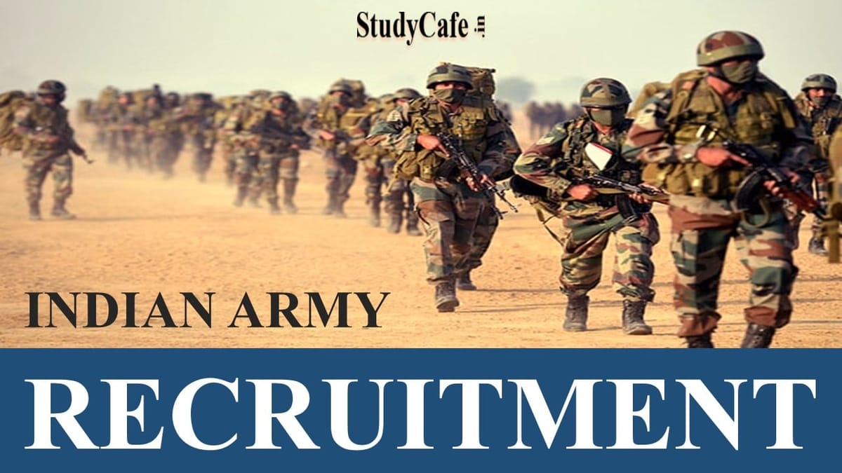 Indian Army Recruitment 2022: Check Posts, Eligibility Details and How to Apply