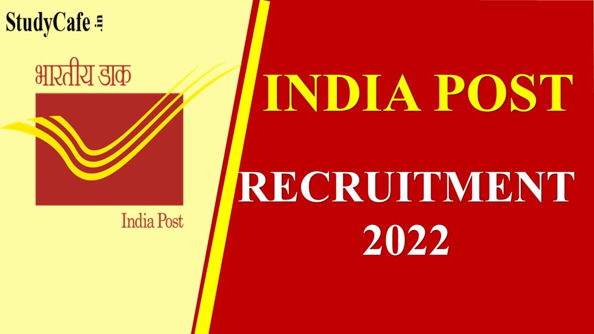 India Post Recruitment 2022: Monthly Salary 112400, Check Vacancy, Eligibility and How to Apply here