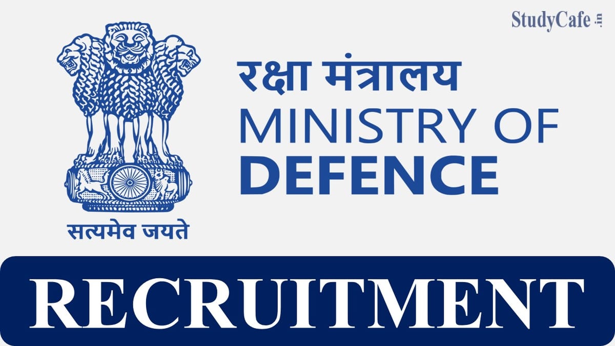 Ministry of Defence Recruitment 2022 for MTS and Cook: Check Post, Eligibility, and Other Details Here