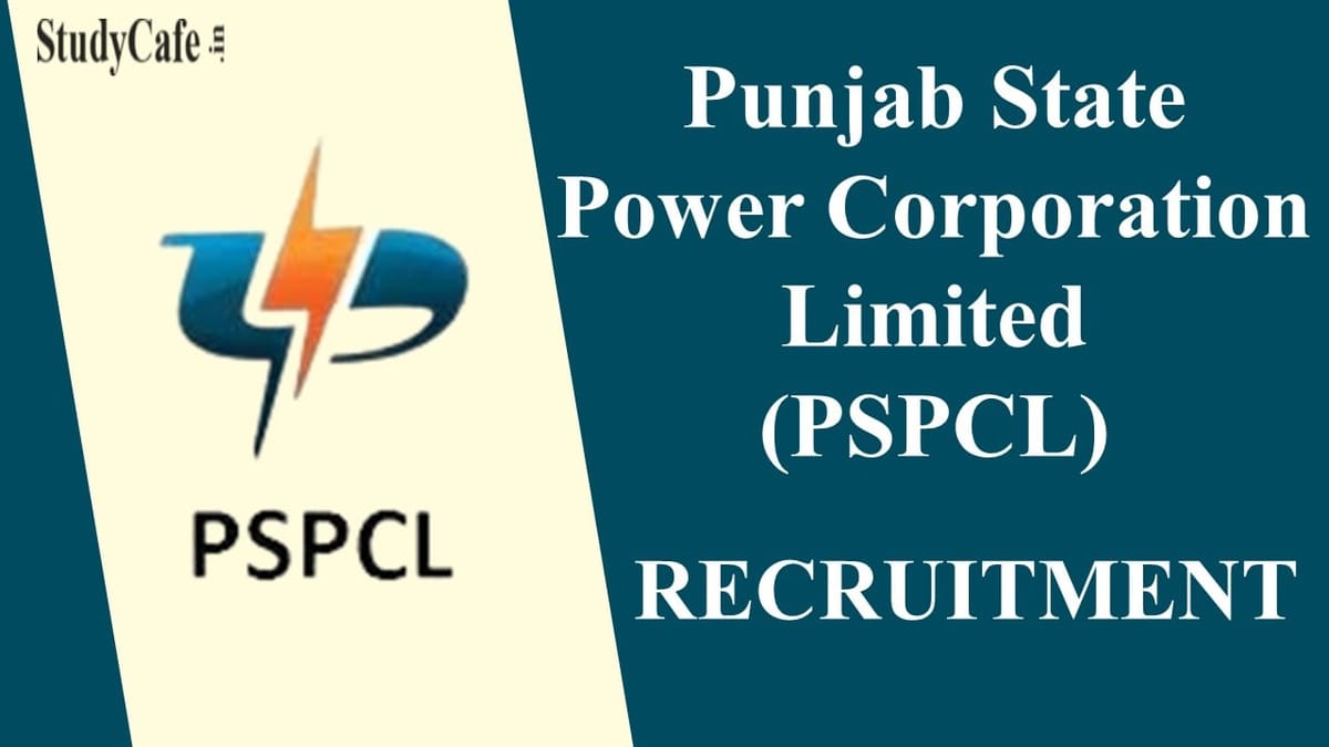 PSPCL Recruitment 2022 for 1609 Vacancies, Check Post, Eligibility and How to Apply Here 