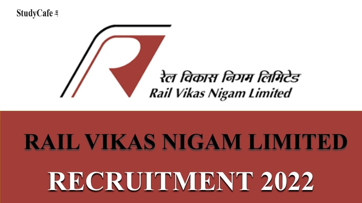 RVNL Recruitment 2022: Check Vacancy, Eligibility, and How to Apply Here