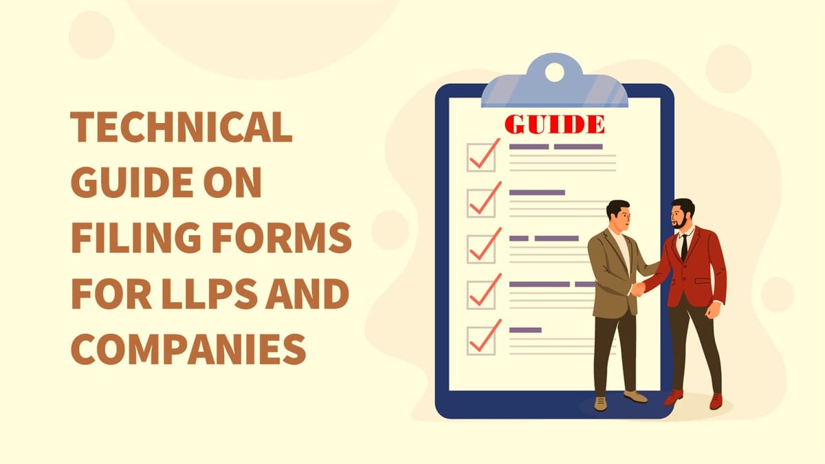 ICAI issued Technical Guide on Filing Forms for LLPs and Companies