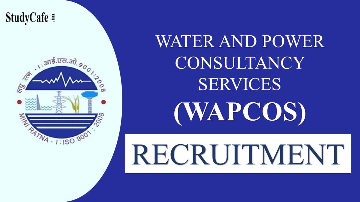 WAPCOS Recruitment 2022: Salary Up to 160000, Check Post, Qualification and Other Details here