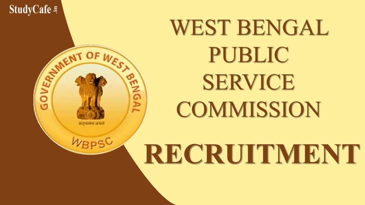 West Bengal Public Service Recruitment 2022: Pay up to Rs. 173200, Check Post and Other Details Here