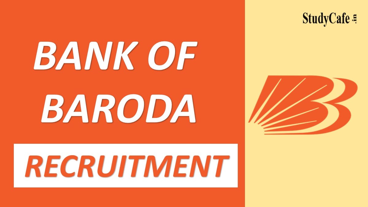 Bank of Baroda Recruitment: Check Post, Eligibility, and Other Important Details here