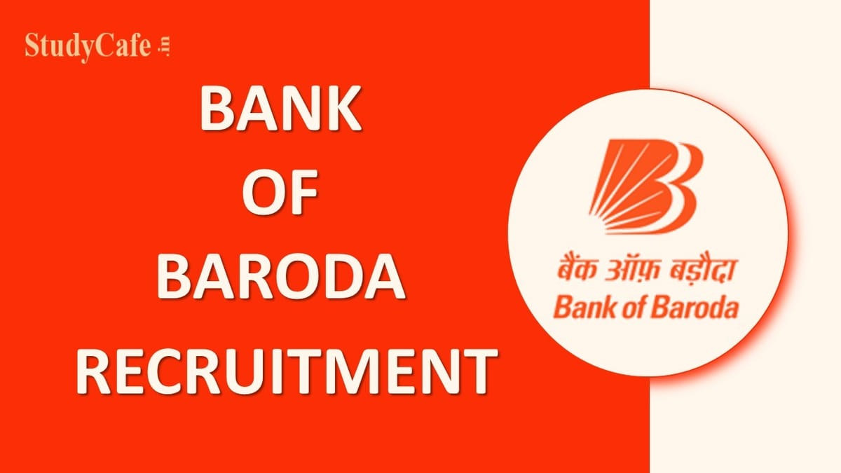 Bank of Baroda Recruitment 2022: Check Posts, Qualification and Other Details Here