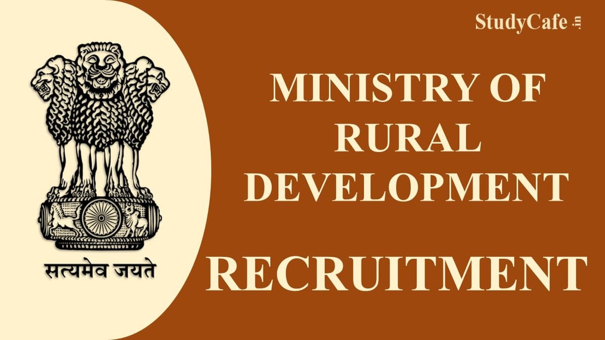 Ministry of Rural Development Recruitment 2022: Check Post, Eligibility and How to Apply Here