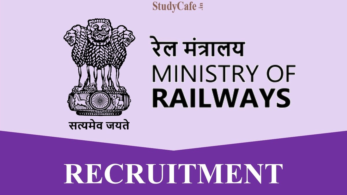 Ministry of Railways Recruitment 2022: Pay Level 13, Check Posts, Eligibility and How to Apply Here
