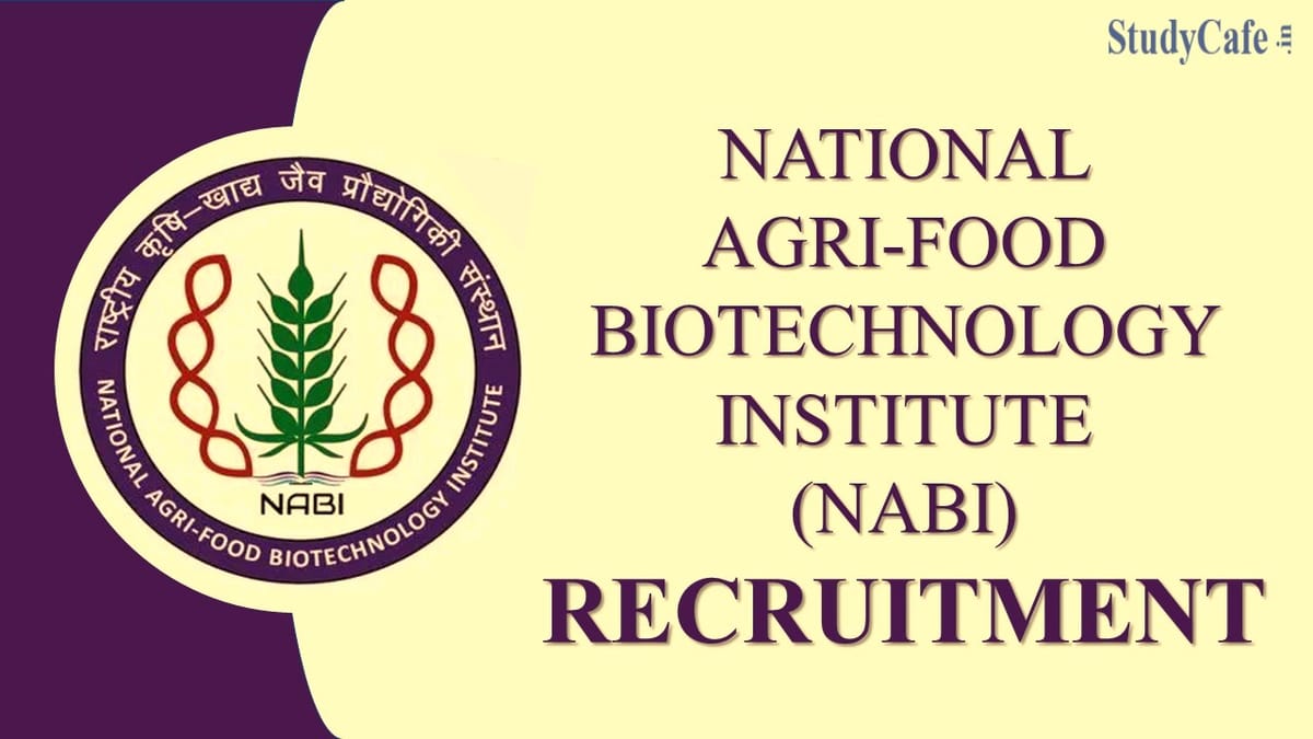 NABI Recruitment 2022: Monthly Salary Up to Rs.151100, Check Post, Qualification and How to Apply Here