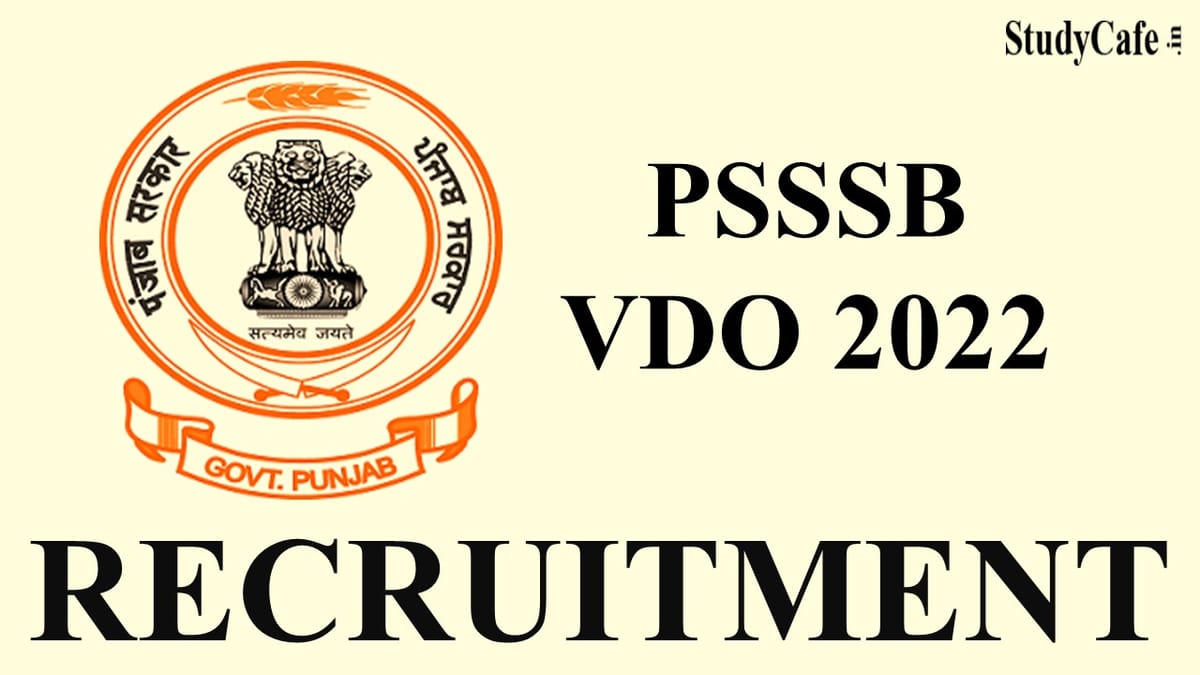 PSSSB Recruitment 2022 for VDO: Exam Date Deferred, Check New Exam Date and Other Details Here