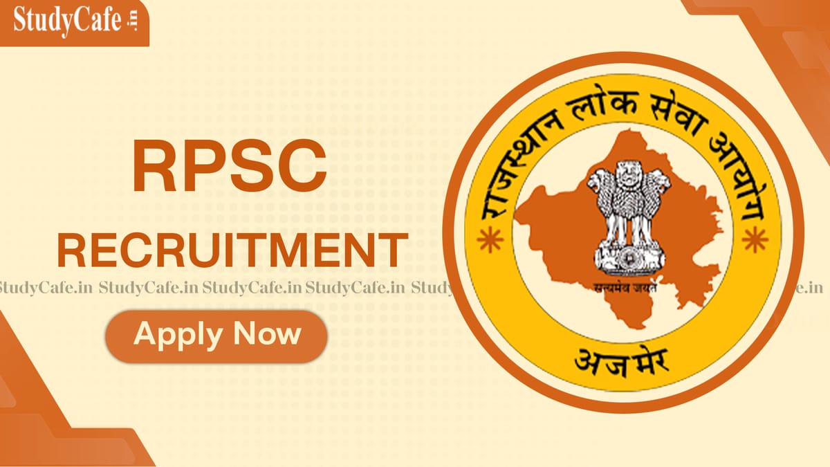 RPSC Recruitment 2022: Last Date Today, To Apply Check Details Here