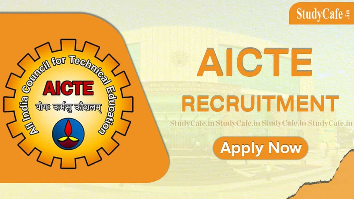 AICTE Recruitment 2022: Check Post, Age-Limit, Last Date, Qualification and How to Apply Here