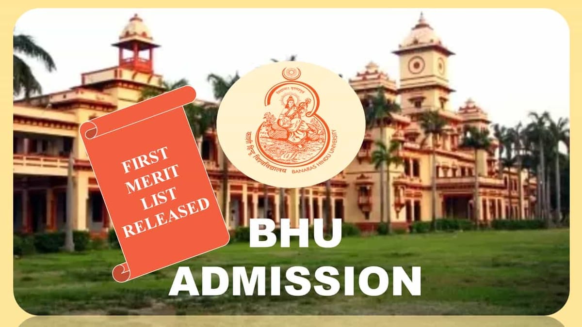 BHU UG Admission 2022: BA First Merit List released Check all details here