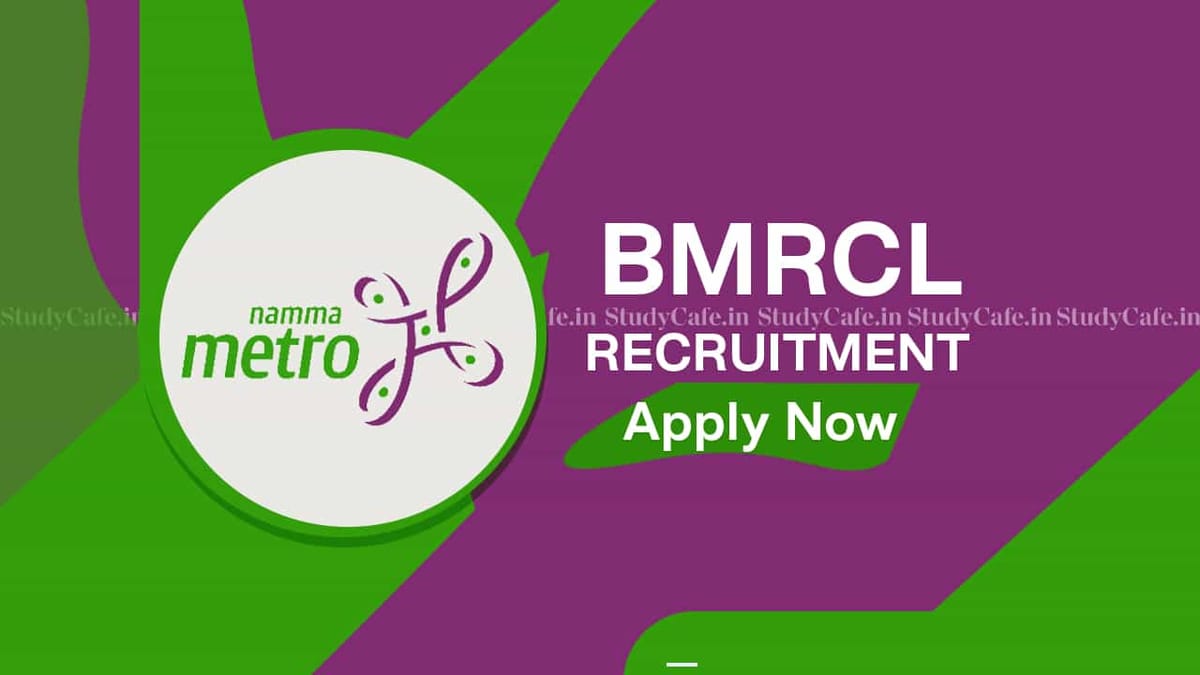BMRCL Recruitment 2022: Check Post, Pay Scale, Qualification and How to Apply