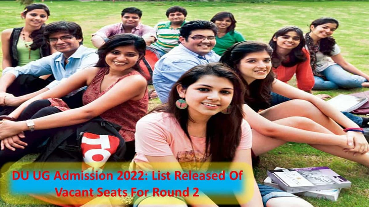 DU UG Admission 2022: List Released Of Vacant Seats For Round 2