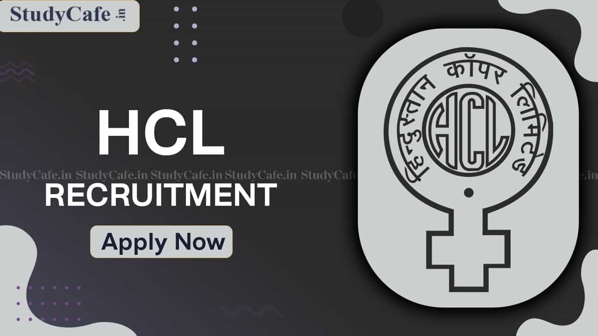 HCL Recruitment 2022: Check Post, Qualification and Walk-in-Interview Details Here