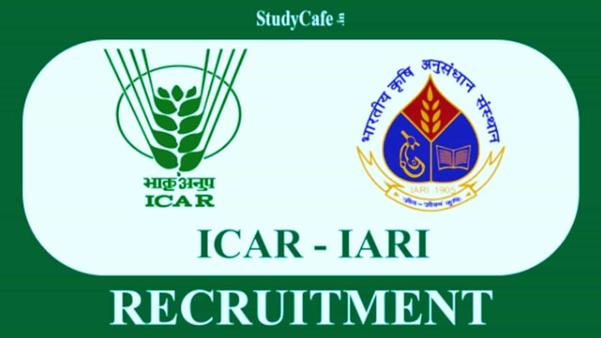 IARI-ICAR Recruitment 2022: Check Post, Qualification and Other Details Here