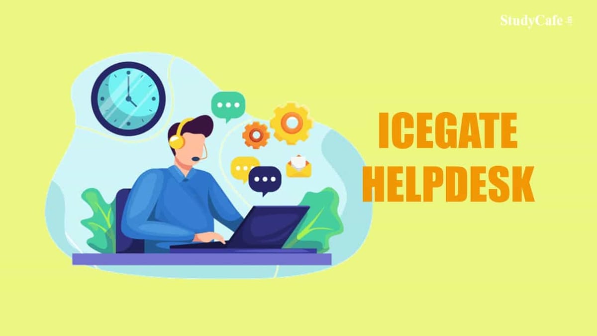 DGFT Notifies ICEGATE Helpdesk for redressal of RoDTEP related grievances