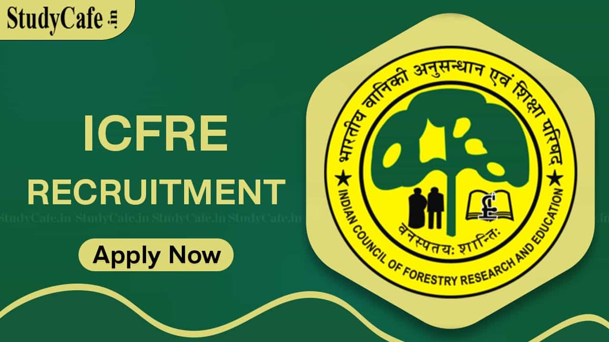 ICFRE Recruitment 2022: Check Post, Salary and Walk-In-Interview Details here