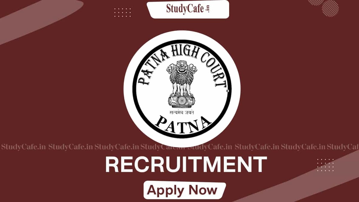 Patna High Court Recruitment 2022: Check Post, Eligibility and Other Details