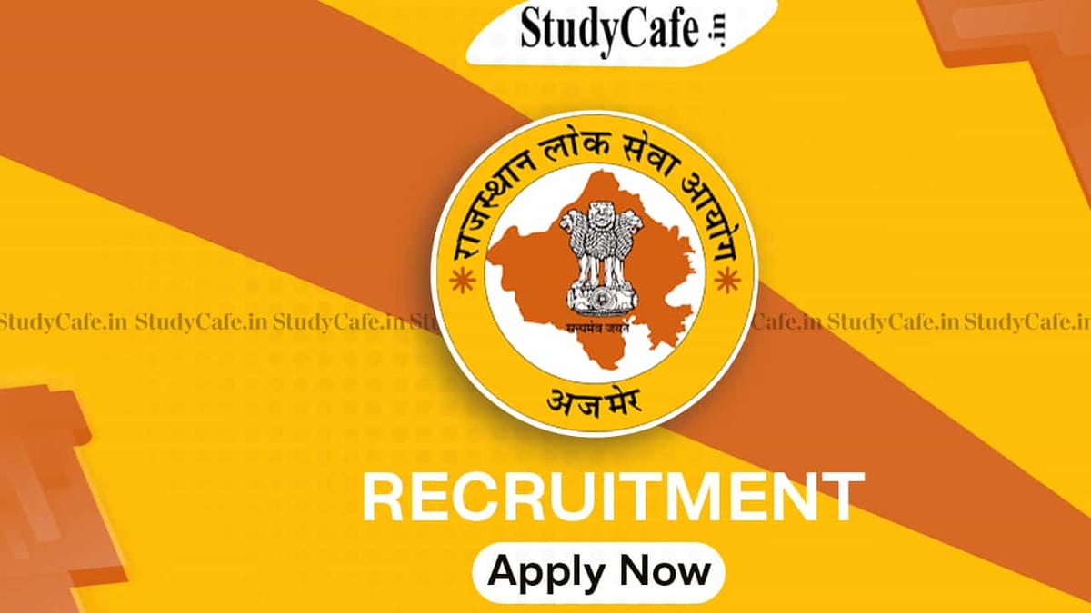 RPSC Recruitment 2022 for 200 Vacancies, Pay Matrix L-11, Check Post, Eligibility and How to Apply