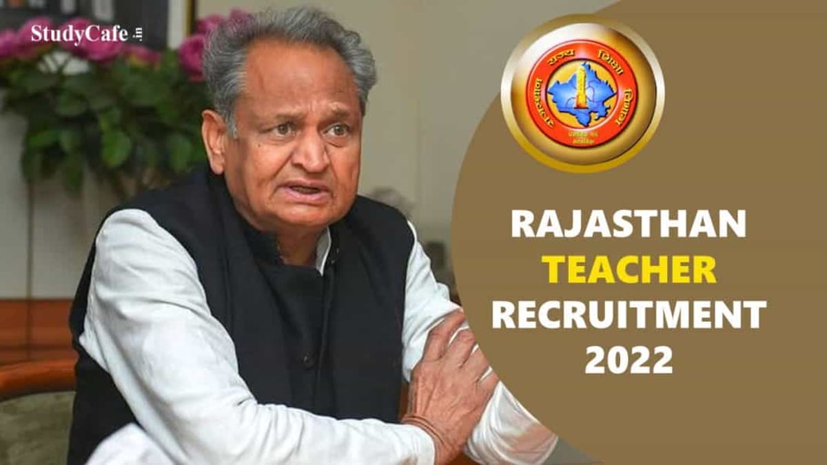 Teacher Recruitment 2022: Rajasthan CM Ashok Gehlot Nods for 46500 Teachers Recruitment in Rajasthan
