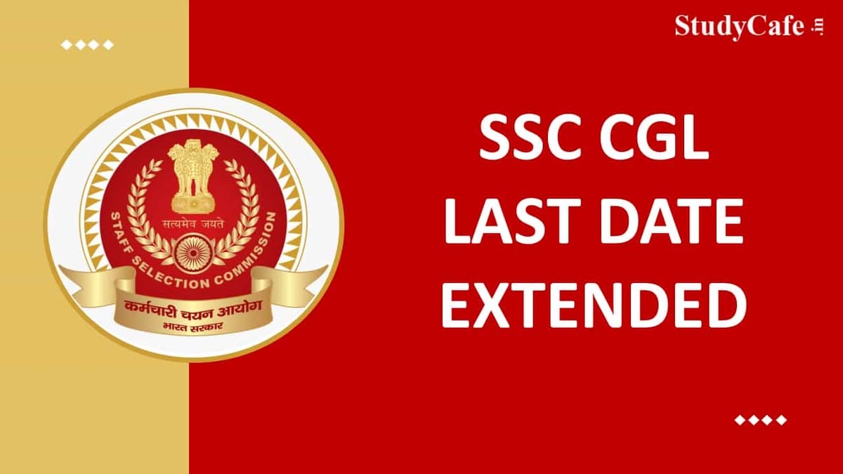 SSC CGL Recruitment 2022: Last Date of Registration Extended for 20000+ Vacancies