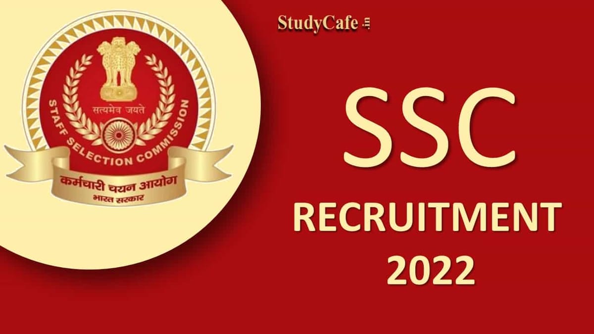 SSC Scientific Assistant Recruitment 2022 for 990 Vacancies: Check Salary, Qualification and How to Apply