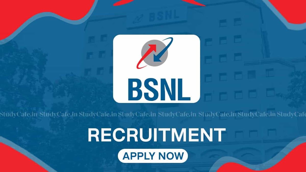 BSNL Recruitment 2022 for Apprenticeship: Check Post, Qualification, Salary and How to Apply