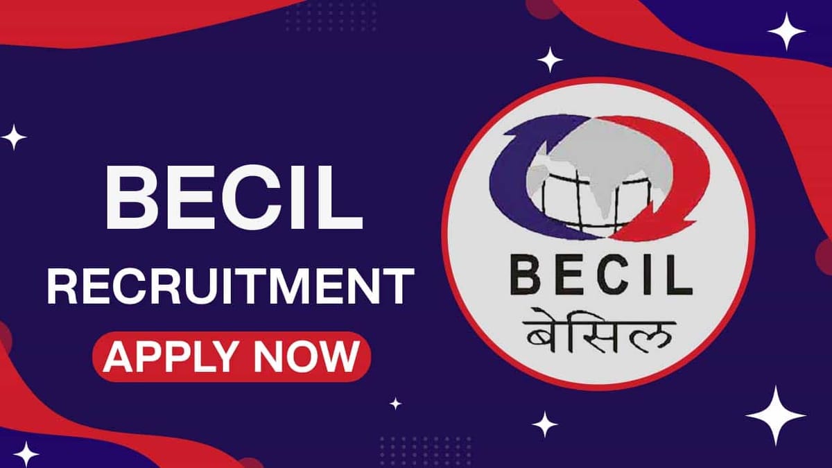 BECIL Recruitment 2022: Last Date Nov 30, Check Posts, Eligibility, Remuneration and How to Apply