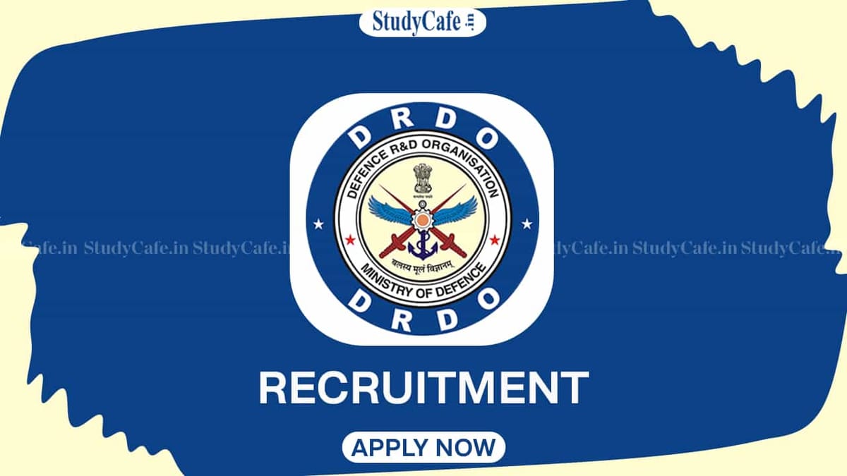 DRDO Recruitment 2022: Monthly Salary Up to 54000, Check Posts, Qualification and Other Details