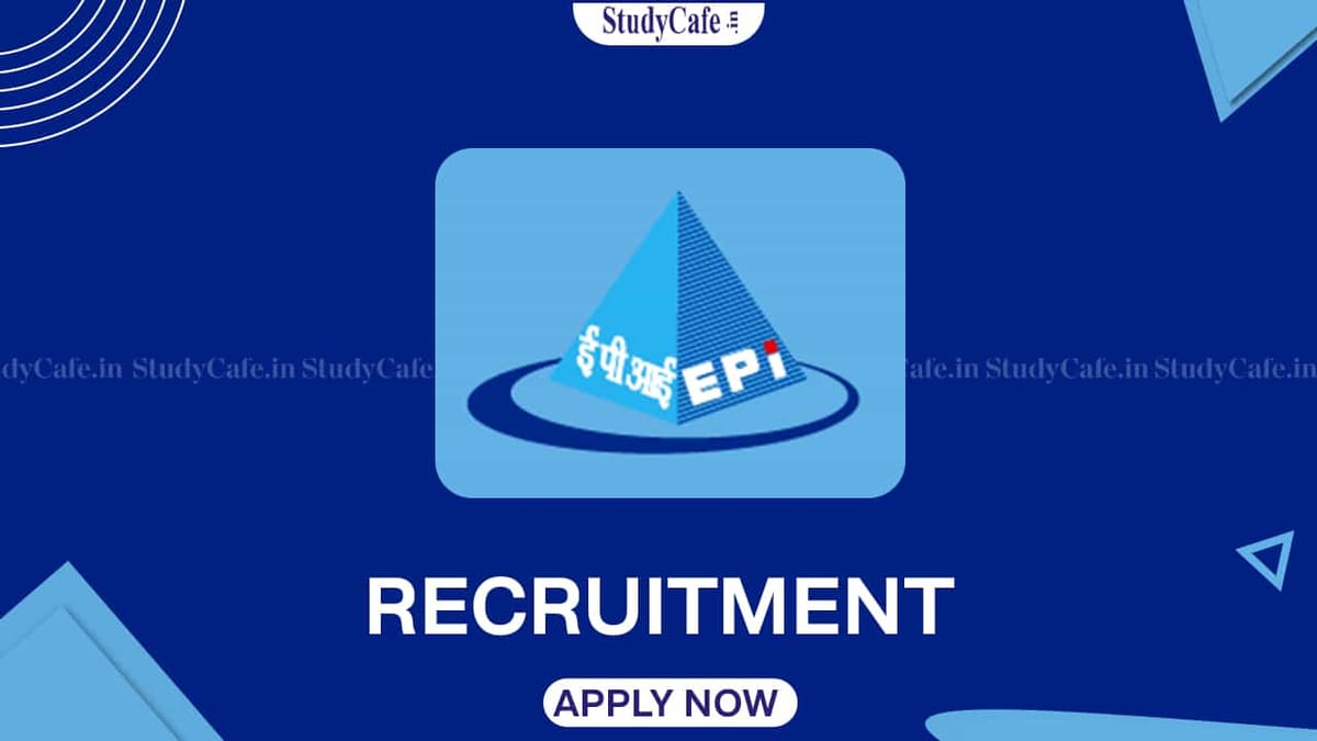 EPIL Manager and Assistant Manager Recruitment 2022: Check Vacancies, Remuneration and How to Apply