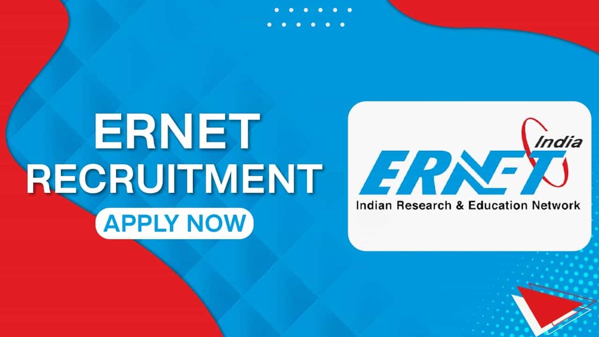 ERNET Recruitment 2022: Check Posts, Qualification and Other Details