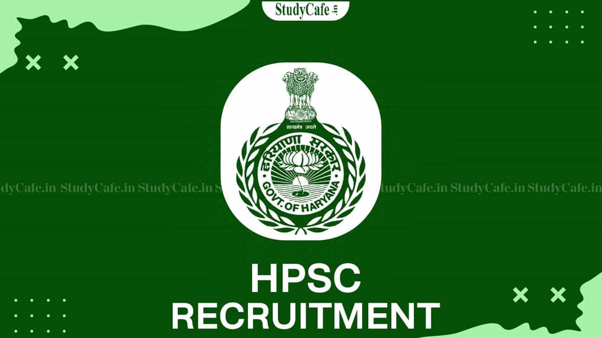 HPSC Recruitment 2022 for 3863 Vacancies: Check Posts, Eligibility and How to Apply