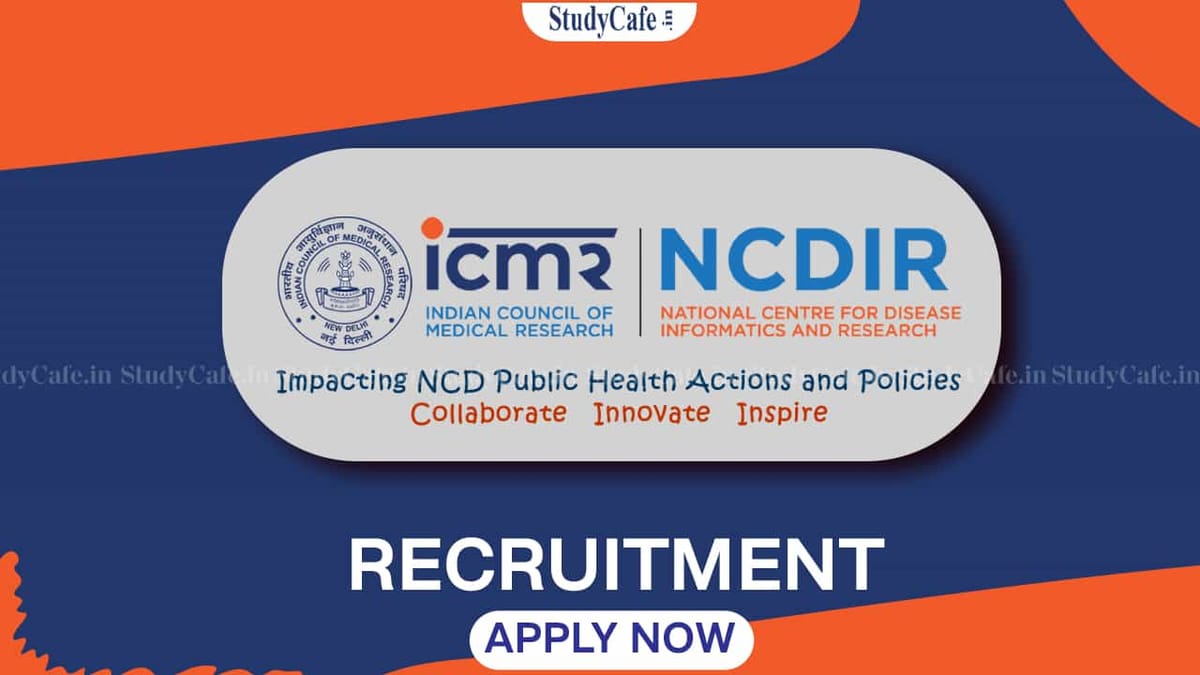 ICMR-NCDIR Recruitment 2022: Check Posts, Qualifications and Walk-In-Interview Details