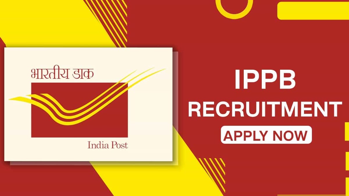 IPPB Recruitment 2022: Apply till Nov 30, Check Posts and How to Apply