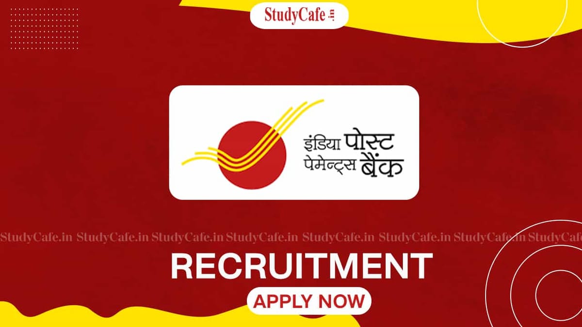 India Post Payment Recruitment 2022: Salary Up to Pay Level 11, Check Posts, Eligibility and How to Apply