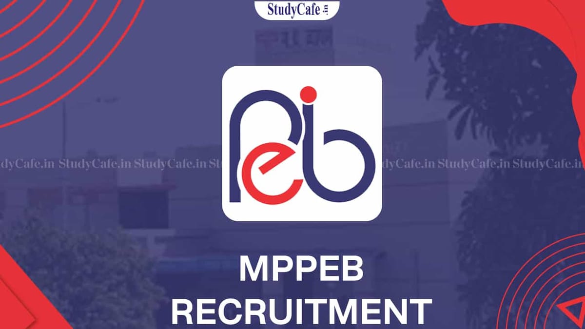 MPPEB Recruitment 2022: ORA Process Commences on 10th Dec, Check Posts, Eligibility and How to Apply for 200 Vacancies
