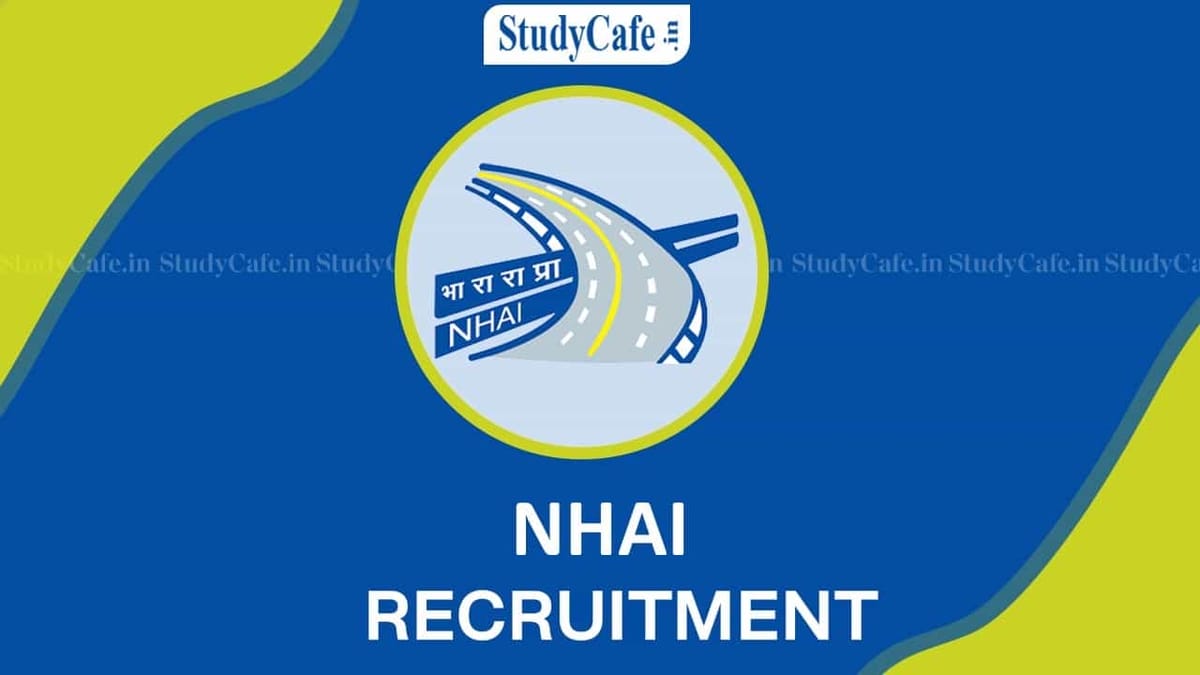 NHAI Recruitment 2022: Check Post, Eligibility, Pay Scale, and How to Apply