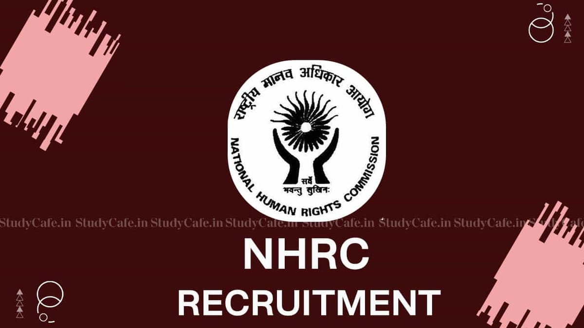 NHRC Recruitment 2022: Salary up to 167800, Check Posts, Eligibility and How to Apply