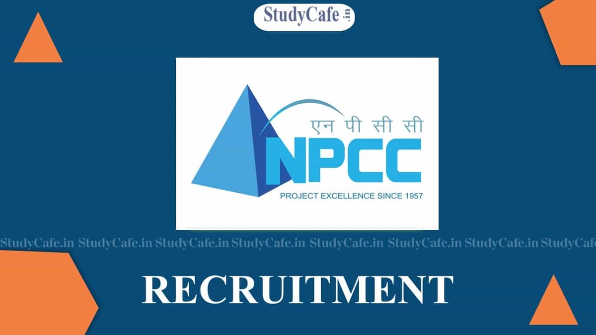 NPCC Recruitment 2022: Check Posts, Qualification, Salary and How to Apply