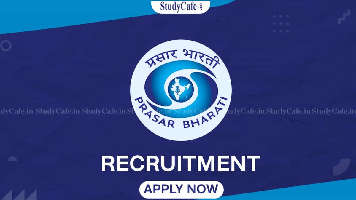 Prasar Bharti Recruitment 2022: Check Post, Salary, Qualification and Other Details