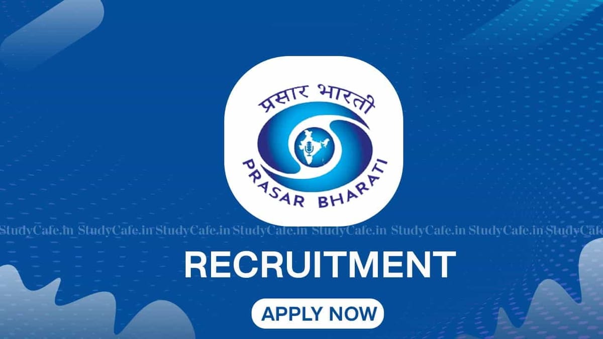 Prasar Bharati GST Cell DG: AIR Recruitment 2022: Check Post, Salary, Qualification, and Other Details