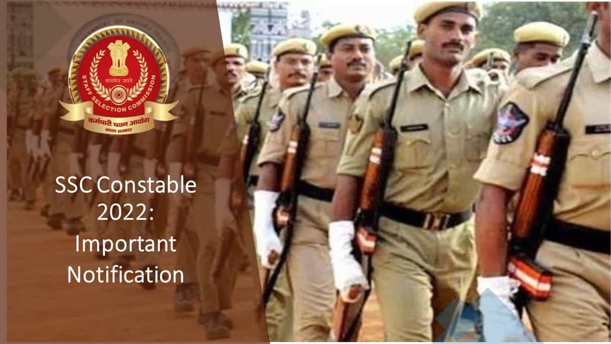 SSC CAPFs GD Constable Recruitment 2022: Important Notice Published for Candidates