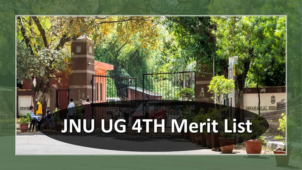 JNU UG 4th Merit List 2022 Released: Check How to Download Admission List