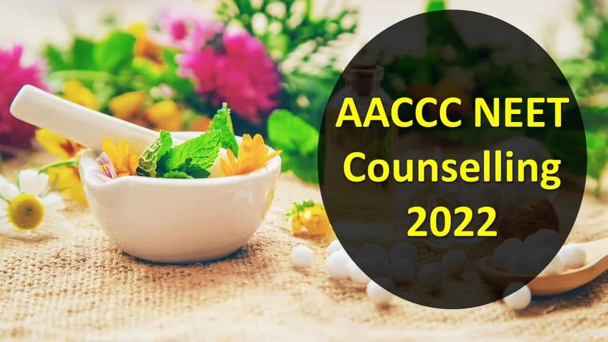 AACCC NEET Counselling 2022: AYUSH Round 1 Provisional Result Declared