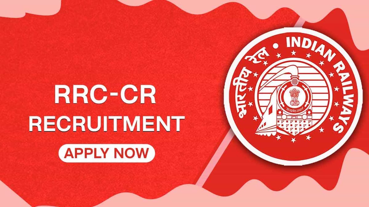 RRC-CR Recruitment 2022 for Bumper 596 Vacancies, Check Posts and Other Details 